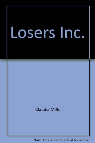 9780786813643: Losers, Inc.