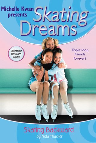 Stock image for Skating Backward (Skating Dreams, 3) for sale by Gulf Coast Books