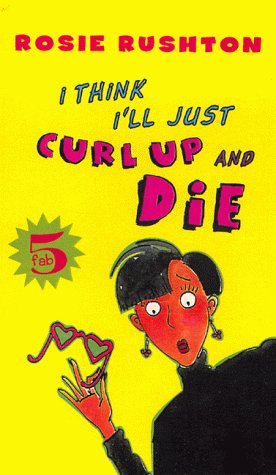 Imagen de archivo de Fab Five: I Think I'll Just Curl Up and Die - Book #2 (FAB 5) a la venta por Wonder Book