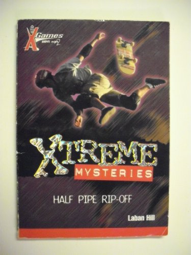 Stock image for Xtreme Mysteries: Half Pipe Ripoff for sale by Direct Link Marketing