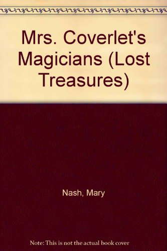 9780786815173: Mrs. Coverlet's Magicians (Lost Treasures (2))