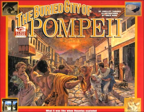 9780786815418: The Buried City of Pompeii: What It Was Like When Vesuvius Exploded