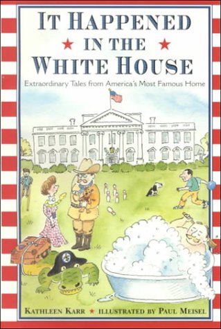 Beispielbild fr It Happened in the White House It Happened Inside the White House zum Verkauf von Wonder Book