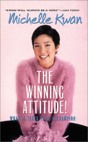 9780786815616: The Winning Attitude: What It Takes to Be a Champion