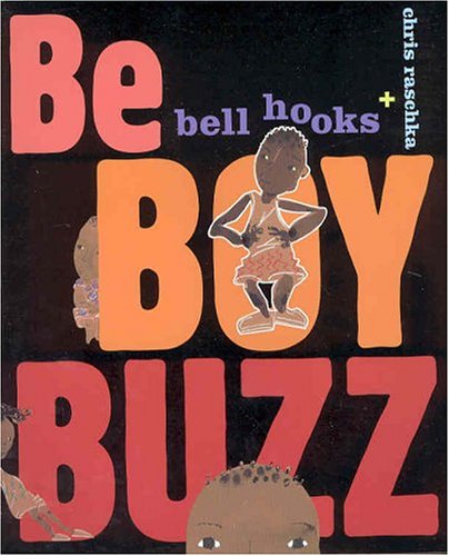 Stock image for Be Boy Buzz for sale by ThriftBooks-Atlanta