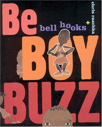 Stock image for Be Boy Buzz for sale by ThriftBooks-Dallas