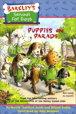 Imagen de archivo de Puppies on Parade (Barkley's School for Dogs, 12) a la venta por SecondSale