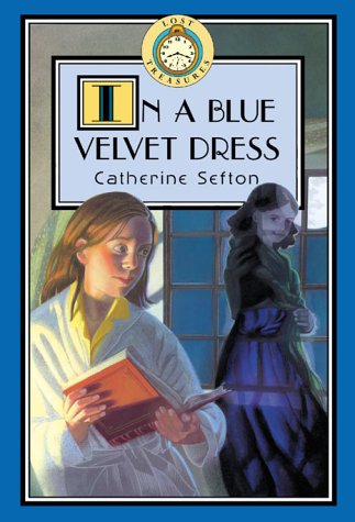 9780786816934: In a Blue Velvet Dress (Lost Treasures, 8)