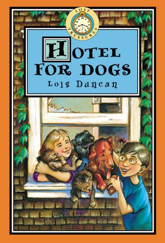 Lost Treasures: Hotel for Dogs - Book #9 (Lost Treasures, 9) (9780786816941) by Duncan, Lois