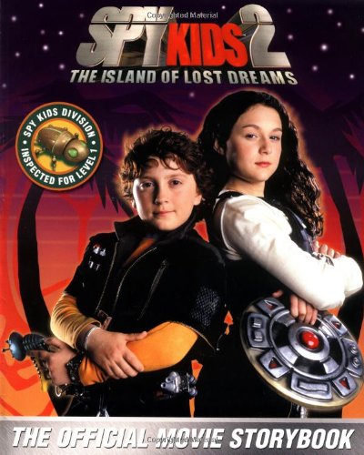 Stock image for Spy Kids 2: The Island of Lost Dreams (The Movie Storybook) for sale by SecondSale