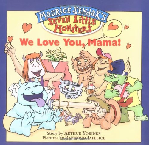 Stock image for Maurice Sendak's Seven Little Monsters: We Love You, Mama! for sale by Wonder Book