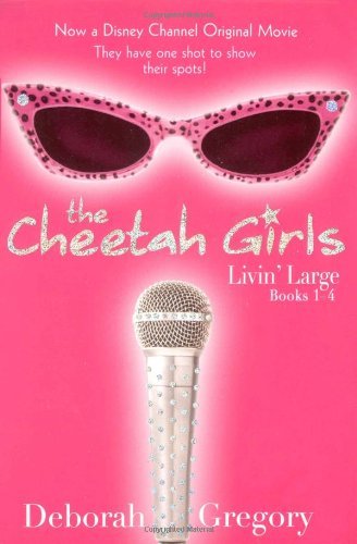 9780786817894: The Cheetah Girls Livin' Large: Books 1 - 4