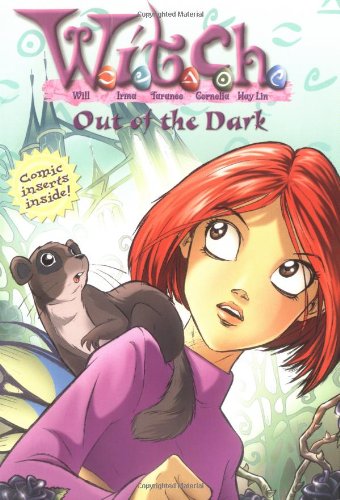 9780786817979: Out of the Dark (W.I.T.C.H. Chapter Book #8)