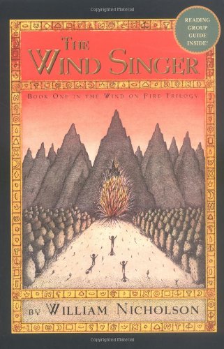 The Wind Singer (The Wind On Fire Trilogy, Book 1) (Wind on Fire, 1) (9780786817993) by Nicholson, William