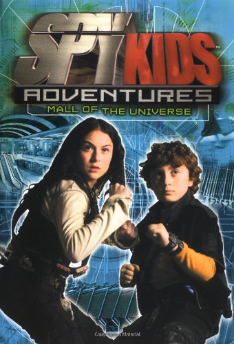 Beispielbild fr Spy Kids Adventures: Mall of the Universe - Book #5 zum Verkauf von Better World Books