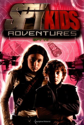 Beispielbild fr Spy Kids Adventures: Spy TV - Book #6 zum Verkauf von Wonder Book