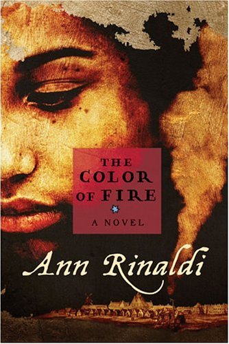 The Color of Fire (9780786818259) by Rinaldi, Ann