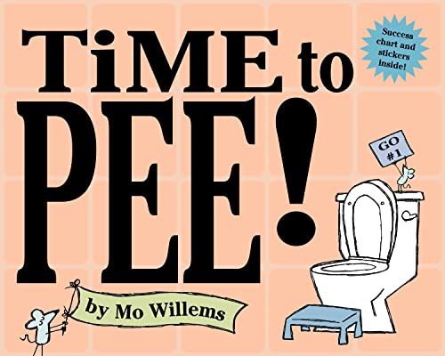 9780786818686: Time to Pee!