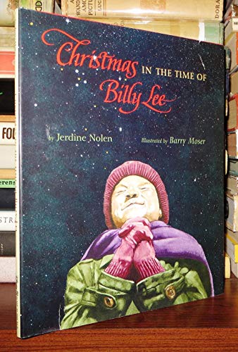 Beispielbild fr Christmas in the Time of Billy Lee zum Verkauf von Red's Corner LLC