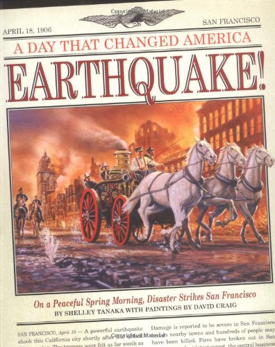 Imagen de archivo de A Day That Changed America: Earthquake! a la venta por SecondSale