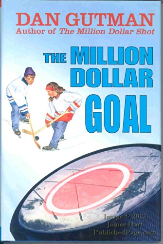 Beispielbild fr The Million Dollar Goal (Million Dollar Series, 3) zum Verkauf von Reliant Bookstore