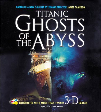 Stock image for Titanic: Ghosts of the Abyss for sale by WorldofBooks