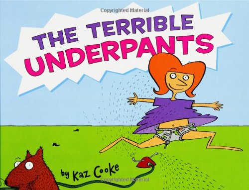 Beispielbild fr The Terrible Underpants zum Verkauf von Once Upon A Time Books