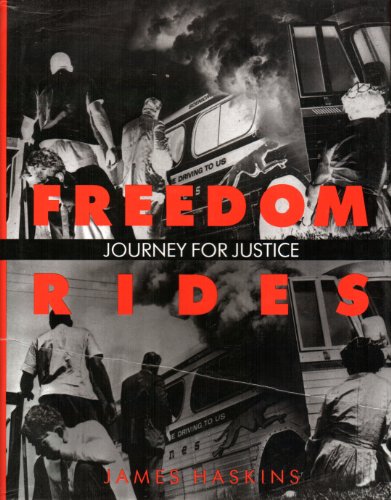 Freedom Rides: Journey for Justice (9780786820375) by Haskins, Jim