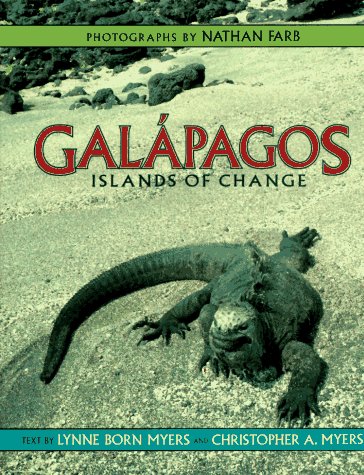 Stock image for Galapagos : Islands of Change for sale by Better World Books: West