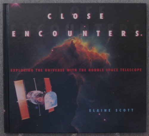 Stock image for Close Encounters: Exploring the Universe With the Hubble Space Telescope for sale by BooksRun