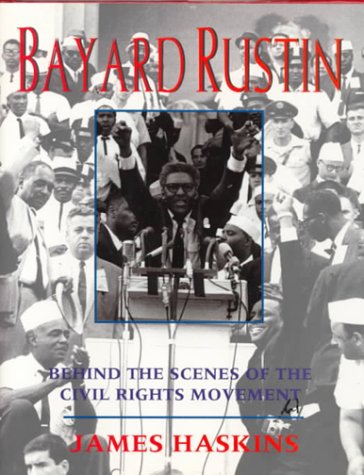 Beispielbild fr Bayard Rustin : Behind the Scenes of the Civil Rights Movement zum Verkauf von Better World Books