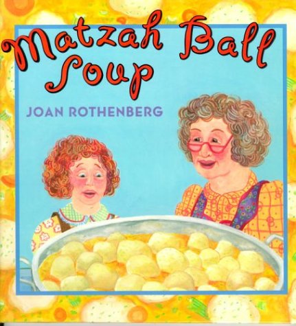 9780786821709: Matzah Ball Soup