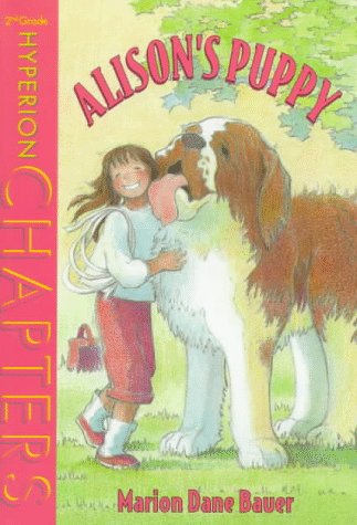 Alison's Puppy (Hyperion Chapters) (9780786822379) by Bauer, Marion