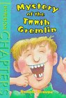 Stock image for The Mystery of the Tooth Gremlin for sale by Better World Books