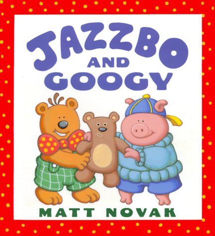 9780786823406: Jazzbo and Googy (Jazzbo & Friends)