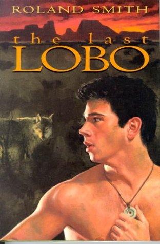 Imagen de archivo de The Last Lobo a la venta por ThriftBooks-Atlanta