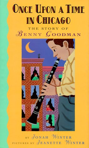 9780786824045: Once upon a Time in Chicago: The Story of Benny Goodman
