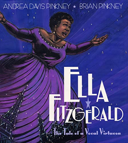 Beispielbild fr Ella Fitzgerald : The Tale of a Vocal Virtuosa zum Verkauf von Better World Books