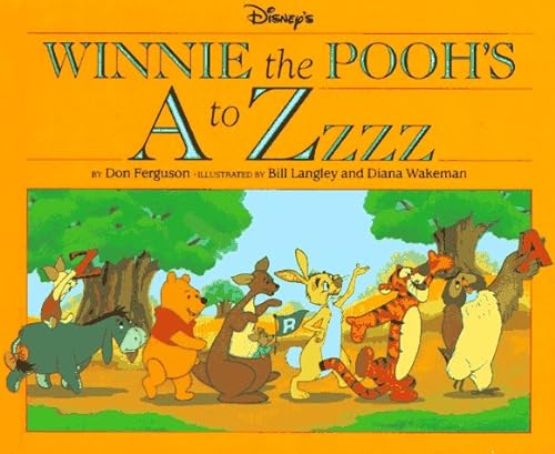 Winnie the Pooh's A to Zzzz (9780786830091) by Ferguson, Don; Langley, Bill
