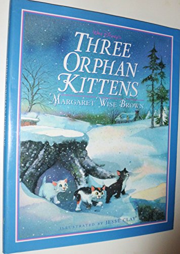 Stock image for The Three Orphan Kittens for sale by ThriftBooks-Dallas