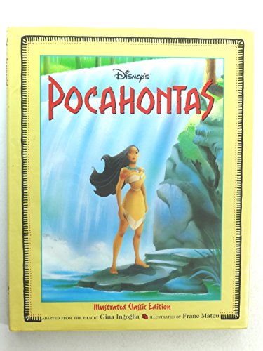 Imagen de archivo de Disney's Pocahontas (Illustrated Classic) a la venta por Gulf Coast Books