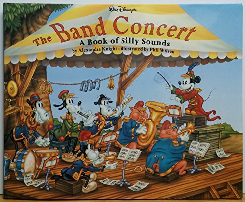 Stock image for The Band Concert: A Book of Silly Sounds for sale by Wonder Book