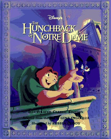 Beispielbild fr The Hunchback of Notre Dame: Illustrated Classic zum Verkauf von Gulf Coast Books