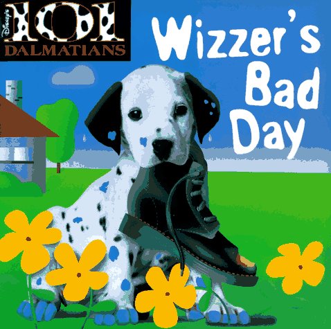Beispielbild fr Wizzer's Bad Day (Disney's 101 Dalmatians) zum Verkauf von Wonder Book