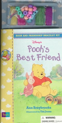 Disney's Pooh's Friendship Bracelet Kit (9780786831524) by Braybrooks, Ann