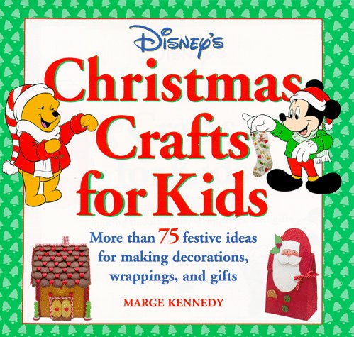 Beispielbild fr Disney's Christmas Crafts for Kids: More Than 75 Festive Ideas for Making Decorations, Wrappings, and Gifts zum Verkauf von ThriftBooks-Atlanta