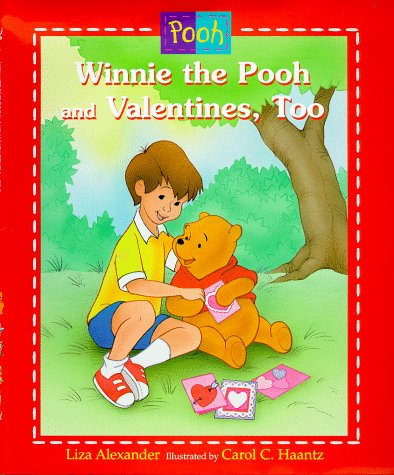 Beispielbild fr Winnie the Pooh & Valentines Too zum Verkauf von SecondSale