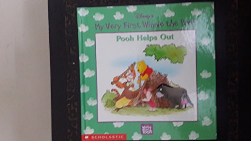 Stock image for Pooh Helps Out (My Very First Winnie the Pooh) for sale by Reliant Bookstore