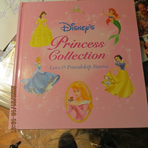 Disney's Princess Collection. Love & Friendship Stories. Written by Sarah E. Heller. Designed by ...