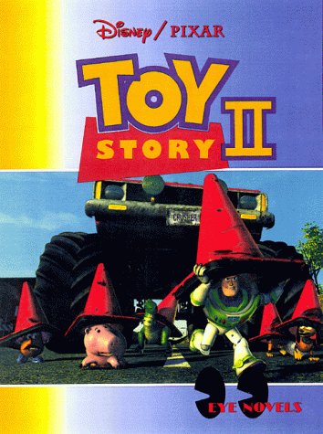 Stock image for Disney/Pixar: Toy Story II: Eye Novels for sale by ThriftBooks-Atlanta
